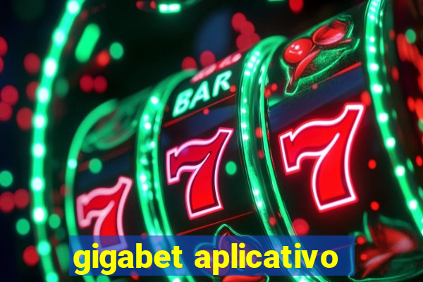 gigabet aplicativo